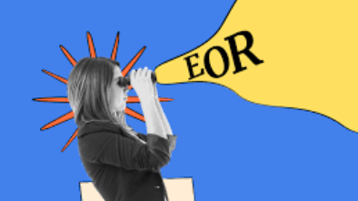 What is an Employer of Record (EOR) and How Does It Work?